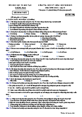 Đề kiểm tra học kỳ I môn Sinh học Lớp 10 - Mã đề 408 - Năm học 2018-2019 - Sở giáo dục và đào tạo tỉnh Quảng Nam